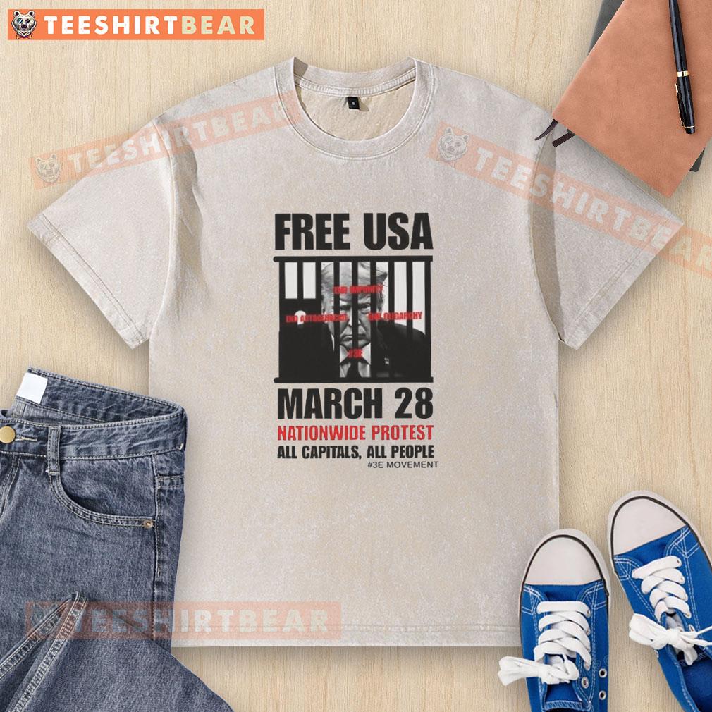Top Trump Free USA March 28 nationwide protest on a washed t-shirt, showcasing activism and unity against Trump.