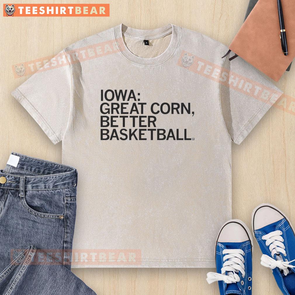 Awesome Iowa Hawkeyes Great Corn Better Basketball washed t-shirt in black, perfect for fans and casual wear.