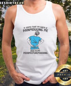 Funny tank top reading 'My Back Is Painmogging Me' showcasing humor in back pain relief fashion for casual wear.