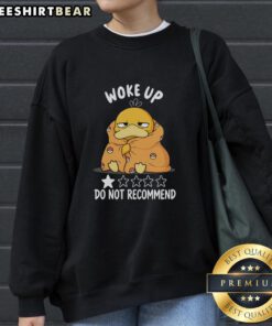 Alt Text: Funny Psyduck Pokemon sweatshirt with 'Do Not Recommend' text, perfect for casual wear and Pokemon fans.