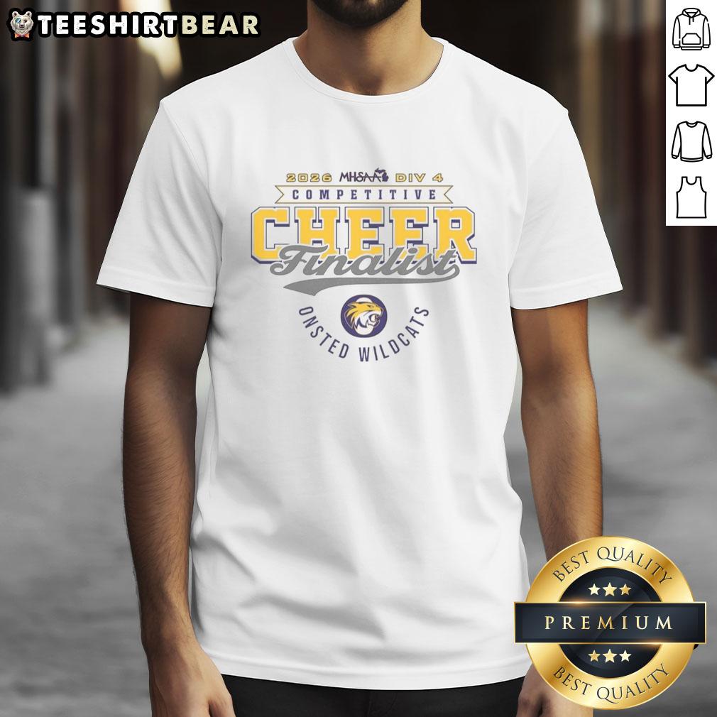 Good Onsted Wildcats 2026 MHSAA Cheer Division 4 Finalist T-Shirt featuring team colors and logo for proud supporters.