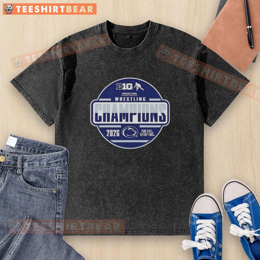 Good Penn State Nittany Lions 2026 Big Ten Men's Wrestling Tournament Champions washed t-shirt featuring team logo.