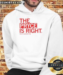Good Pryce Sandfort wearing 'The Pryce Is Right' hoodie, showcasing a stylish design perfect for fans and casual wear.