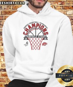 2026 Hot Fairfield Stags Women's Basketball Tournament Champions hoodie in vibrant colors, showcasing team spirit and pride.