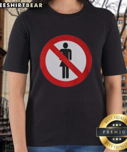 Hot No Women Sign graphic on a stylish ladies tee, perfect for bold fashion statements and unique casual wear.