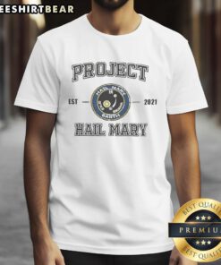 Hot Project Hail Mary Est 2021 T-Shirt featuring a bold design inspired by the popular sci-fi novel.