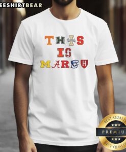 Alt Text: Hot This Is March sport team logo t-shirt featuring vibrant colors and bold graphics for sports enthusiasts.