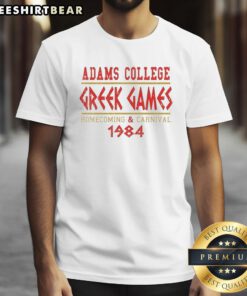 Nice Adams College Greek Games Homecoming and Carnival T-Shirt featuring vibrant design, celebrating tradition since 1984.
