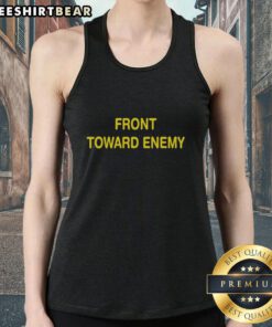 Nice Front Toward Enemy Tank Top featuring a bold graphic design, perfect for military enthusiasts and casual wear.