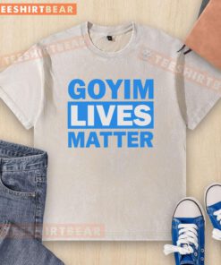 Alt Text: Nice Goyim Lives Matter washed t-shirt showcasing a trendy design for casual wear and social awareness.