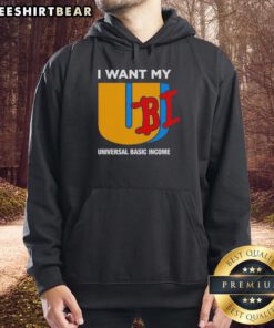 Stylish Nice I Want My UBI hoodie promoting Universal Basic Income in vibrant colors, perfect for casual wear.
