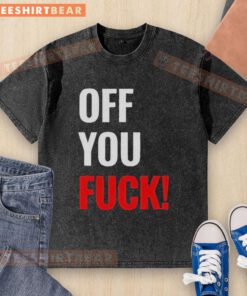 Nice Off You Fck Washed T-Shirt in a casual setting, showcasing a trendy, relaxed fit with a stylish distressed look.