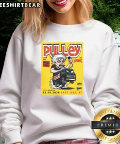 Nice Pulley Last by Schachermayer Linz poster sweatshirt design featuring vibrant graphics, August 12, 2026.