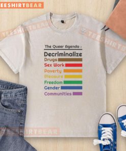 Nice The Queer Agenda decriminalize drugs and sex work washed t-shirt promoting freedom and community empowerment.