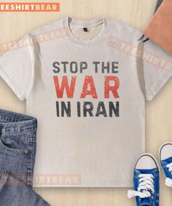 Nice Trump 'Stop the War in Iran' peace t-shirt showcasing a bold message for peace and political activism.