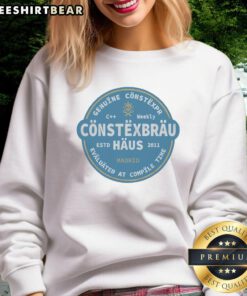 Official Constexbrau sweatshirt featuring 'Genuine Constexpr Evaluated At Compile Time' design, established 2011.