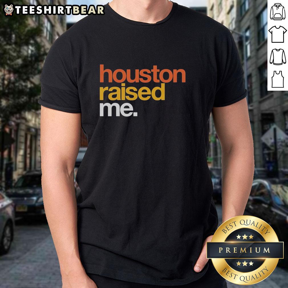 Official Houston Raised Me Houston Astros T-Shirt featuring the team's logo and vibrant design for proud fans.