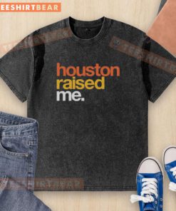 Alt Text: Official Houston Raised Me Houston Astros washed t-shirt featuring team logo and vintage design.