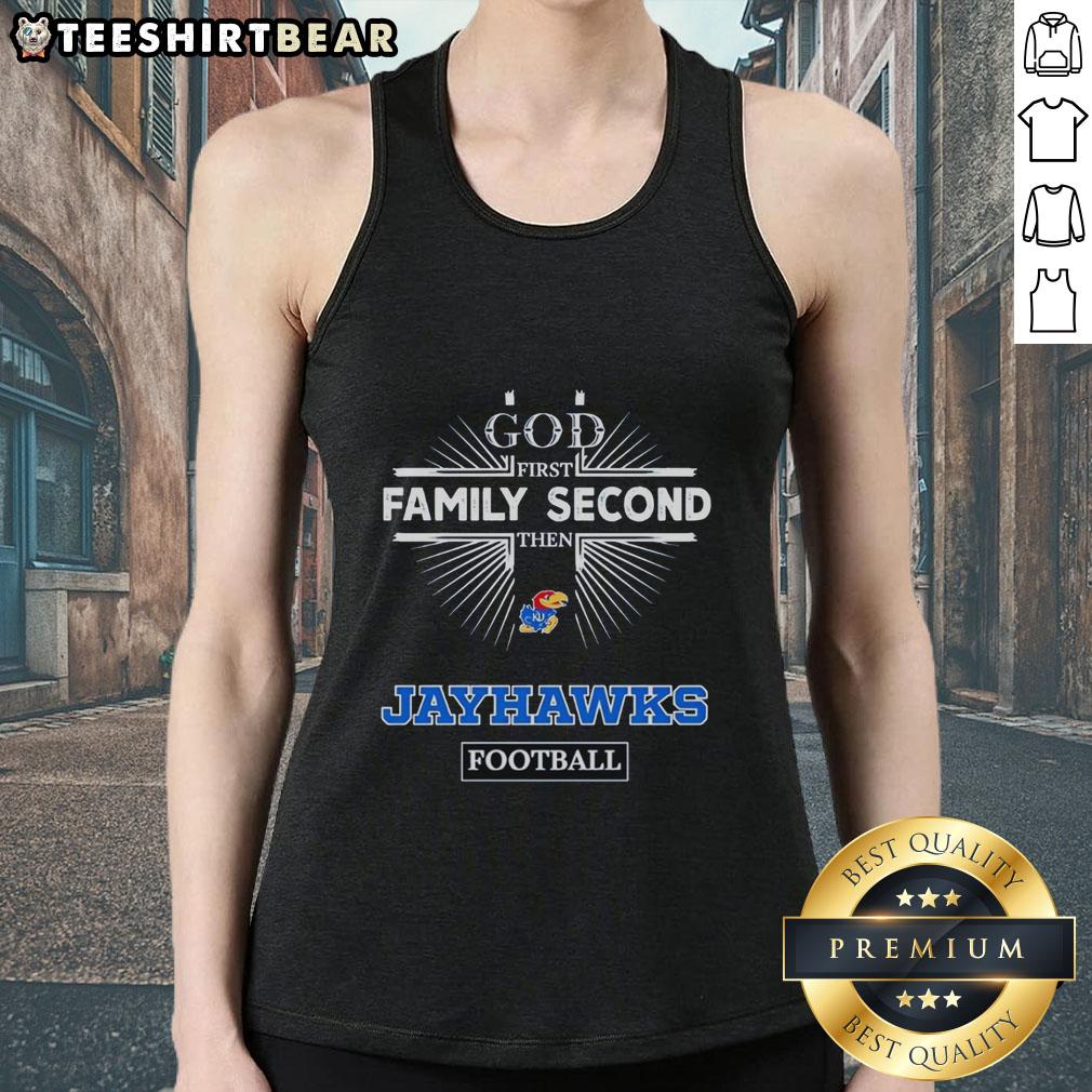 Official Kansas Jayhawks 'God First, Family Second, Then Jayhawks' football tank top for fans and supporters.