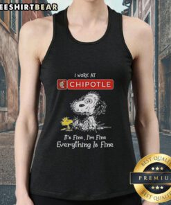 Official Snoopy and Woodstock tank top from Chipotle, featuring 'I work at it's fine, I'm fine, everything is fine' design.
