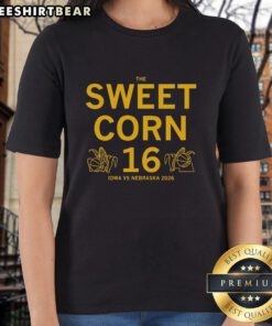 Alt Text: Official The Sweet Corn 16 Iowa Vs Nebraska 2026 Ladies Tee featuring vibrant team colors and stylish design.