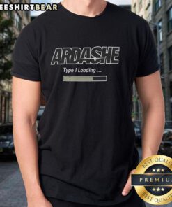 Original Ardashe Type I Loading T-Shirt featuring a unique graphic design in vibrant colors for casual wear.