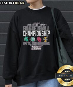 2026 NCAA Division I Women's Basketball Championship sweatshirt featuring Spartans, Colorado, Idaho, and Oklahoma logos.