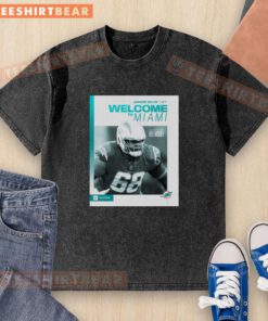 Alt Text: Premium Jamaree Salyer Miami Dolphins Welcome to Miami washed t-shirt showcasing team pride and style.