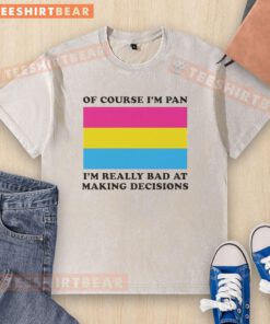 Alt Text: Premium flag washed t-shirt with I'm really bad at making decisions text, perfect for casual wear and unique style.
