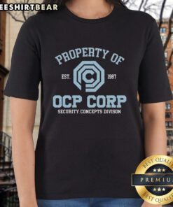 Premium Omni Consumer Products Robocop tee for women, featuring OCP Corp Security Concepts Division, est. 1987.