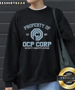 Alt Text: Premium Omni Consumer Products Robocop sweatshirt from OCP Corp Security Concepts Division, est. 1987.