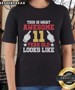 Premium ladies tee featuring 'This Is What Awesome 11 Year Old Looks Like' design, perfect for celebrating youth.