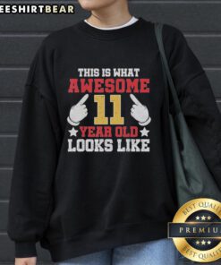 Alt Text: Premium sweatshirt featuring 'This Is What Awesome 11-Year-Old Looks Like' design, perfect for stylish kids.