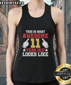 11-year-old wearing a stylish tank top with 'This Is What Awesome Looks Like' graphic, showcasing youthful confidence.
