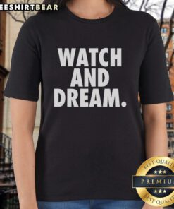 Premium Watch and Dream Ladies Tee featuring a stylish design, perfect for casual wear and fashion enthusiasts.