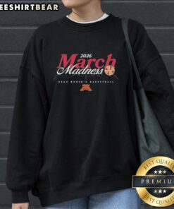 Alt Text: Pretty Minnesota Golden Gophers NCAA Women's Basketball March Madness 2026 sweatshirt in vibrant colors
