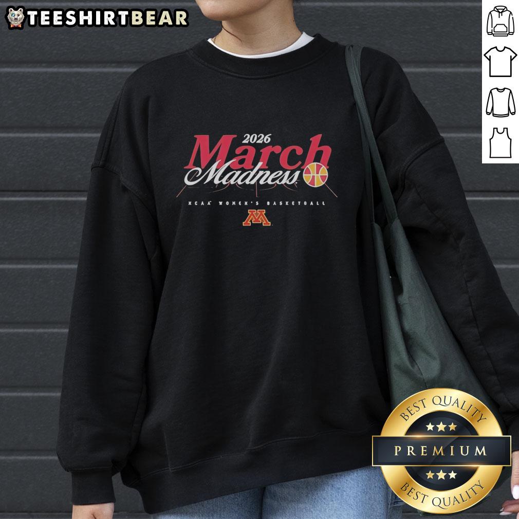 Alt Text: Pretty Minnesota Golden Gophers NCAA Women's Basketball March Madness 2026 sweatshirt in vibrant colors