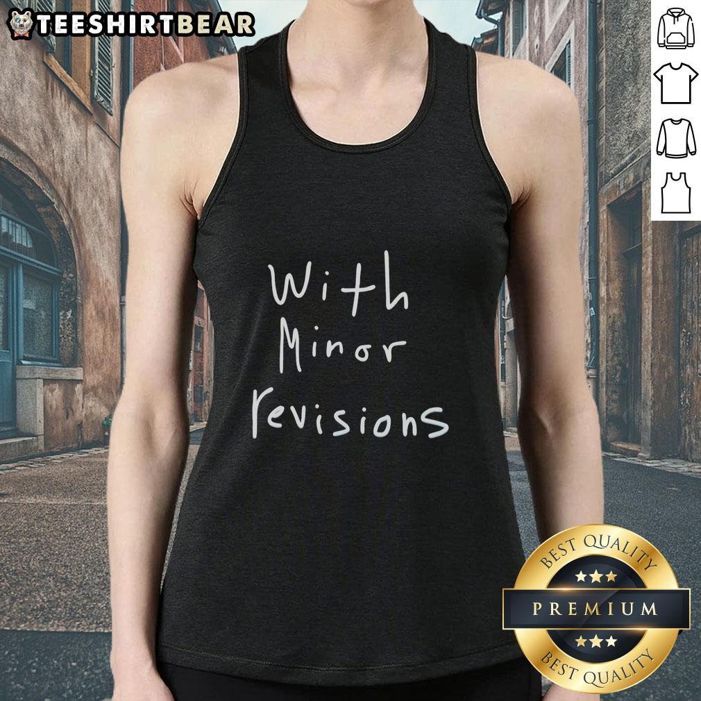 Fashionable Pretty With Minor Revisions tank top in vibrant colors, perfect for casual outfits and summer wear.
