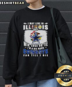 Alt Text: Die-hard Dallas Cowboys fan sweatshirt for Illinois residents, featuring bold team spirit and unique design.