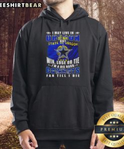 Die-hard Dallas Cowboys fan hoodie, perfect for showing team spirit while living in Oregon. Comfortable and stylish design.