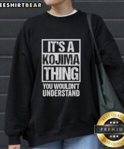 Cozy 'Top It's A Kojima Thing You Wouldn't Understand' sweatshirt featuring unique design, perfect for fans of Hideo Kojima.