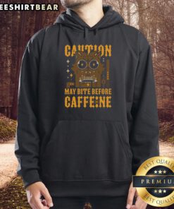 Cozy Top May Bite Before Caffeine Hoodie displayed on a mannequin, perfect for coffee lovers and casual wear enthusiasts.