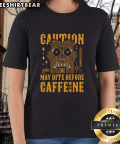 Womens tee shirt featuring 'Top May Bite Before Caffeine' graphic, perfect for coffee lovers and casual wear.