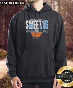 2026 NCAA Women's March Madness hoodie featuring Top North Carolina Tar Heels Sweet 16 design for fans.