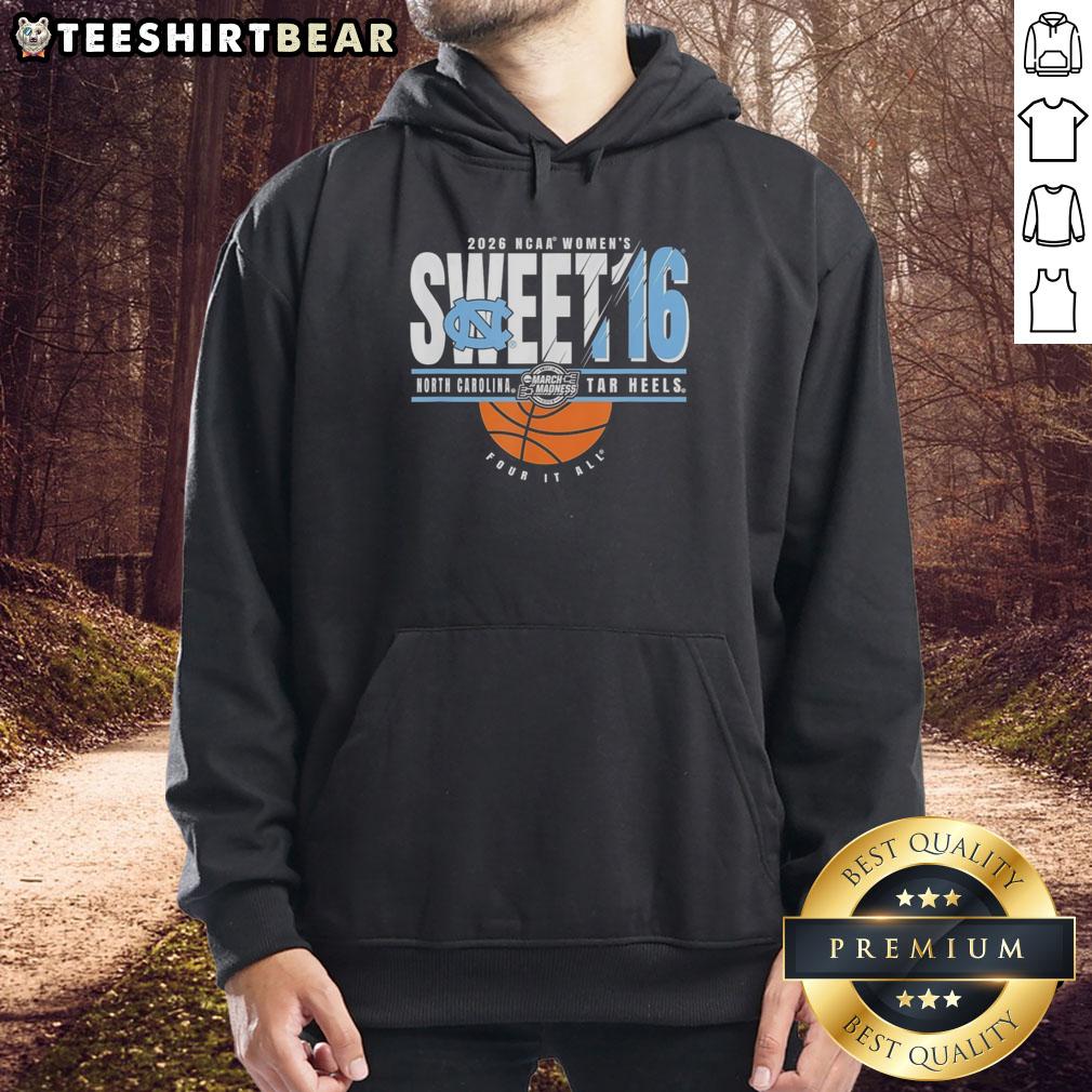 2026 NCAA Women's March Madness hoodie featuring Top North Carolina Tar Heels Sweet 16 design for fans.