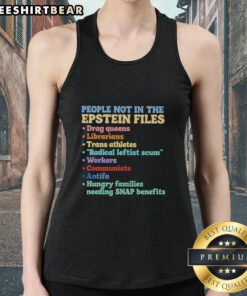 Stylish tank top featuring 'Top People Not In The Epstein Files' graphic, perfect for trendy casual wear.