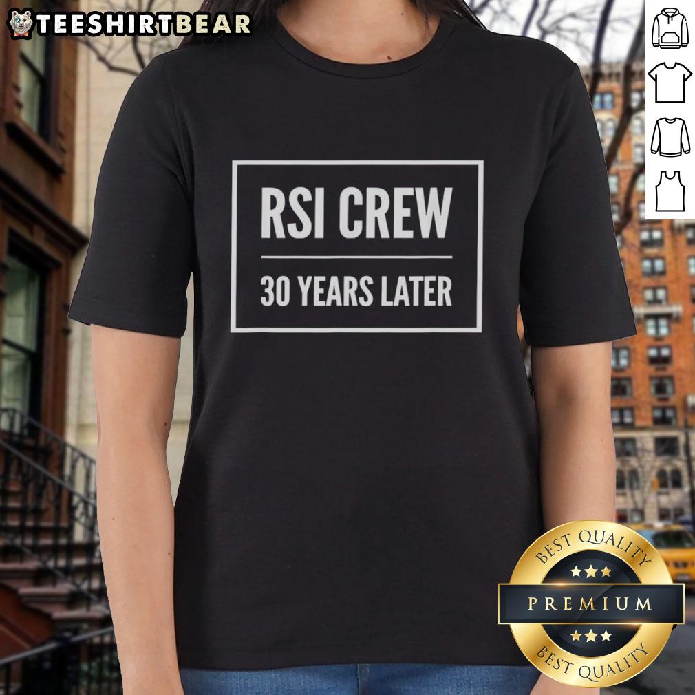 Top Rsi Crew 30 Years Later Ladies Tee featuring a stylish design, perfect for nostalgic fans of the iconic crew.