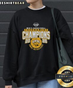 UMBC Retrievers Men's Basketball Tournament Champions 2026 sweatshirt featuring team colors and logo.