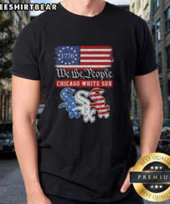 Alt Text: Top We The People Chicago White Sox T-Shirt celebrating American pride since 1776 with bold graphics.