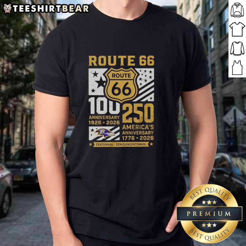 Awesome Baltimore Ravens Route 66 Centennial T-Shirt celebrating 100th & 250th anniversaries of America, 1926-2026.